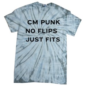 Cm Punk No Flips Just Fits Tie-Dye T-Shirt