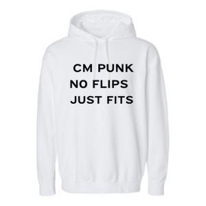 Cm Punk No Flips Just Fits Garment-Dyed Fleece Hoodie