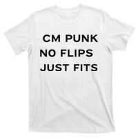 Cm Punk No Flips Just Fits T-Shirt