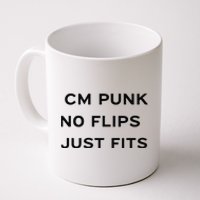 Cm Punk No Flips Just Fits Coffee Mug