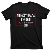 Chingatumaga Pendejo No Mas Naranja 2024 Funny Anti Trump T-Shirt