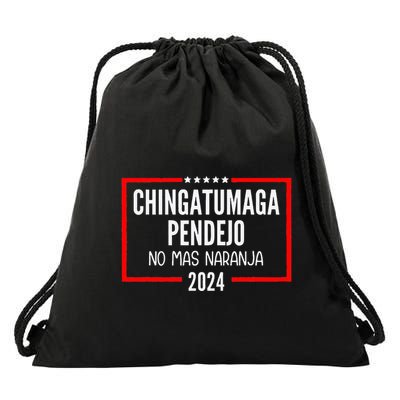 Chingatumaga Pendejo No Mas Naranja 2024 Funny Anti Trump Drawstring Bag