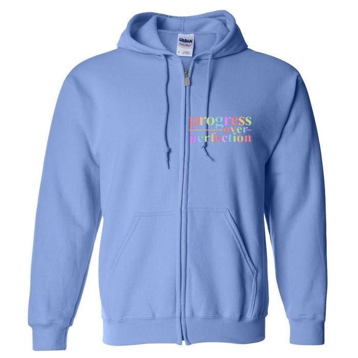 Colorful Progress Over Perfection Full Zip Hoodie