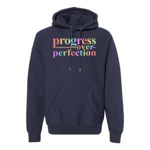 Colorful Progress Over Perfection Premium Hoodie