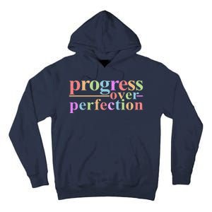 Colorful Progress Over Perfection Tall Hoodie