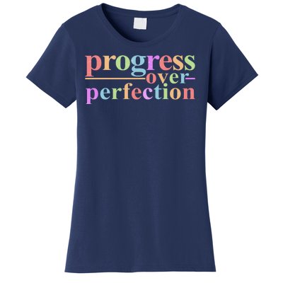 Colorful Progress Over Perfection Women's T-Shirt