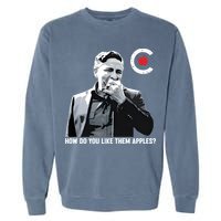 Conservative Party Of Canada How Do You Like Them Apples Pierre Bring It Home Garment-Dyed Sweatshirt