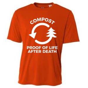 Compost Proof Of Life After Death Composting Gift Cooling Performance Crew T-Shirt