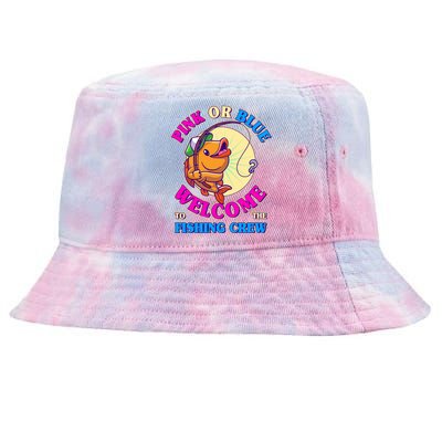 Cute Pink Or Blue Welcome To The Fishing Crew New Baby Tie-Dyed Bucket Hat