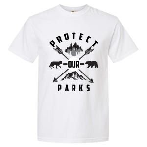 Cute Protect Our Parks Gift For Environt Advocate Gift Garment-Dyed Heavyweight T-Shirt