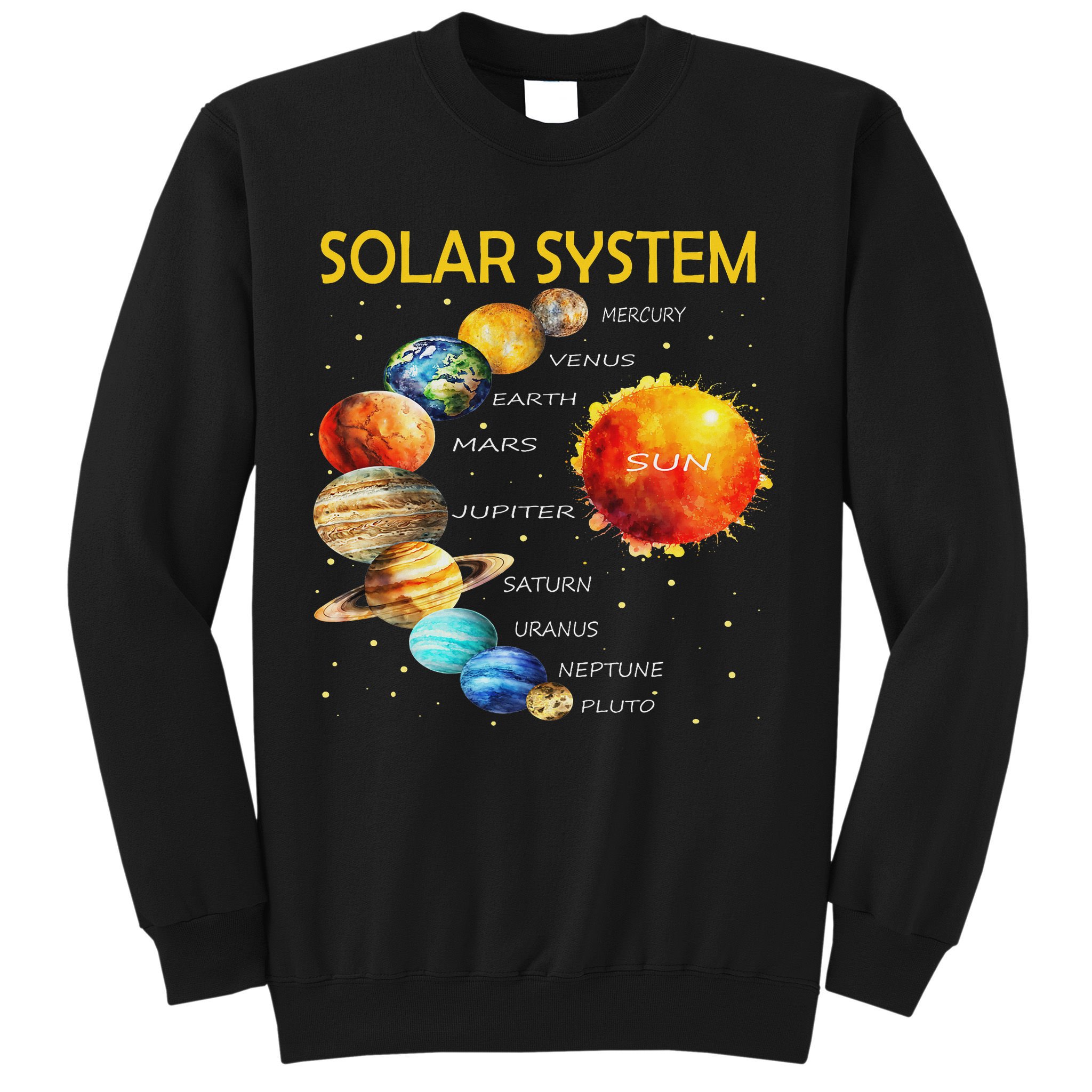 Cute Planets Of The Solar System  Sweatshirt