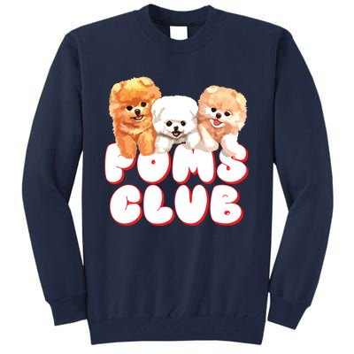 Cute Pomeranian Puppy Poms Club Baby Dog Tall Sweatshirt