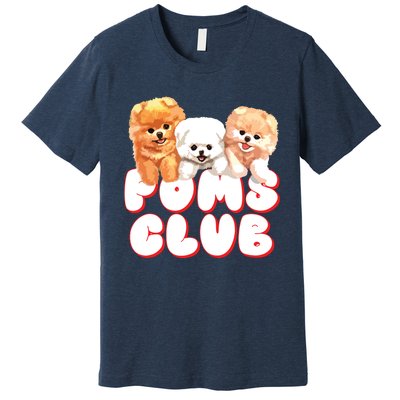 Cute Pomeranian Puppy Poms Club Baby Dog Premium T-Shirt