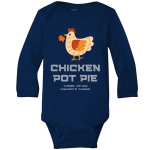 Chiken Pot Pie Three Of My Favorite Things Baby Long Sleeve Bodysuit