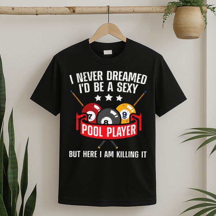 Cool Pool Player Design For Men Women Pool Billiards Player T-Shirt