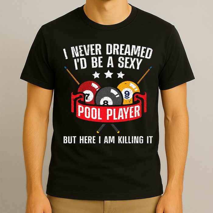 Cool Pool Player Design For Men Women Pool Billiards Player T-Shirt