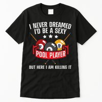 Cool Pool Player Design For Men Women Pool Billiards Player Tall T-Shirt