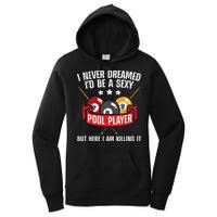Cool Pool Player Design For Men Women Pool Billiards Player Women's Pullover Hoodie