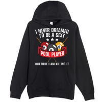 Cool Pool Player Design For Men Women Pool Billiards Player Premium Pullover Hoodie