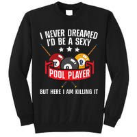 Cool Pool Player Design For Men Women Pool Billiards Player Tall Sweatshirt