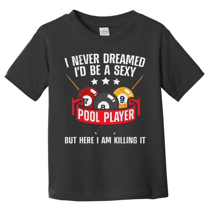 Cool Pool Player Design For Men Women Pool Billiards Player Toddler T-Shirt