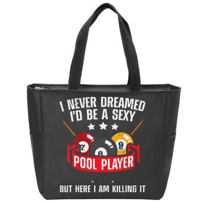 Cool Pool Player Design For Men Women Pool Billiards Player Zip Tote Bag