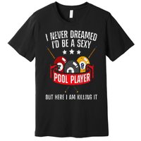 Cool Pool Player Design For  Pool Billiards Player Premium T-Shirt