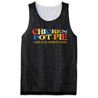 Chicken Pot Pie Three Of My Favorite Funny Mesh Reversible Basketball Jersey Tank