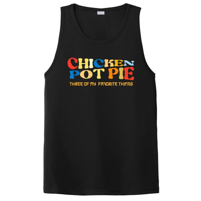 Chicken Pot Pie Three Of My Favorite Funny PosiCharge Competitor Tank