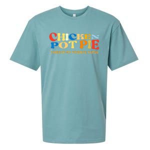 Chicken Pot Pie Three Of My Favorite Funny Sueded Cloud Jersey T-Shirt