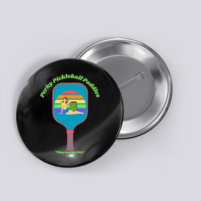 Cute Perky Pickleball Paddle with PinUp Button