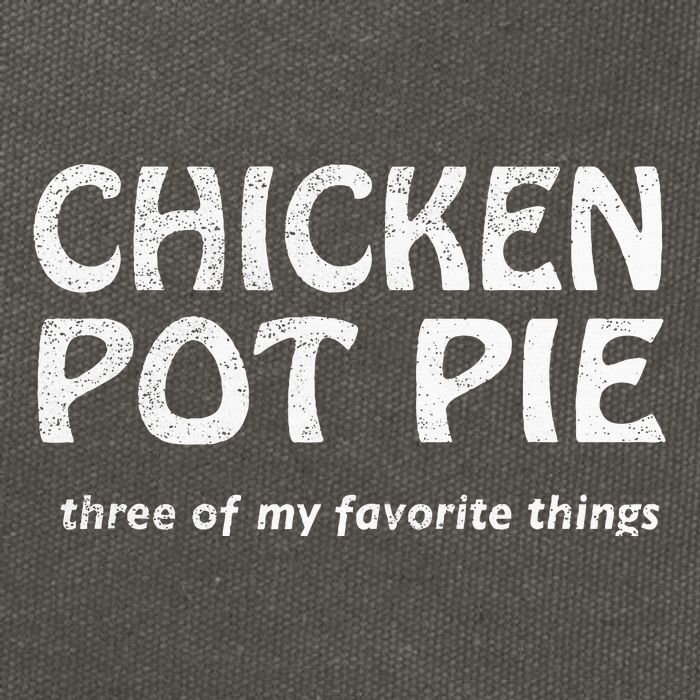 Chicken Pot Pie Three Of My Favorite Things By Yoratees Cotton Canvas Backpack