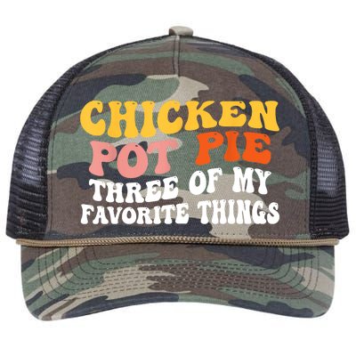 Chicken Pot Pie Three Of My Favorite Things Funny Pot Pie Retro Rope Trucker Hat Cap