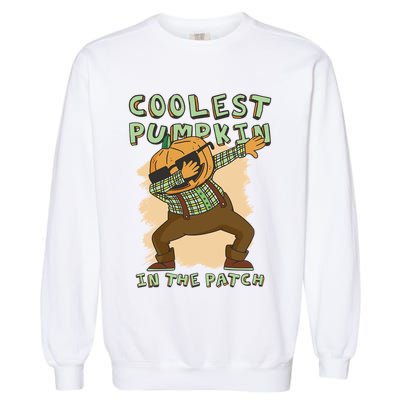 Coolest Pumpkin Patch Halloween Great Gift Garment-Dyed Sweatshirt
