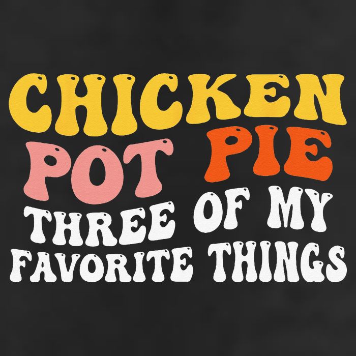 Chicken Pot Pie Three Of My Favorite Things Funny Pot Pie Knit Cap Winter Beanie