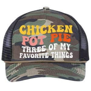 Chicken Pot Pie Three Of My Favorite Things Funny Pot Pie Retro Rope Trucker Hat Cap