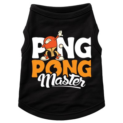 Cool Ping Pong Master For Table Tennis And Ping Pong Cool Gift Doggie Tank