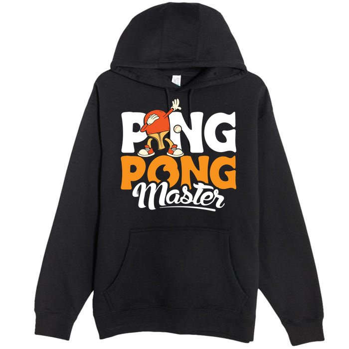 Cool Ping Pong Master For Table Tennis And Ping Pong Cool Gift Premium Pullover Hoodie