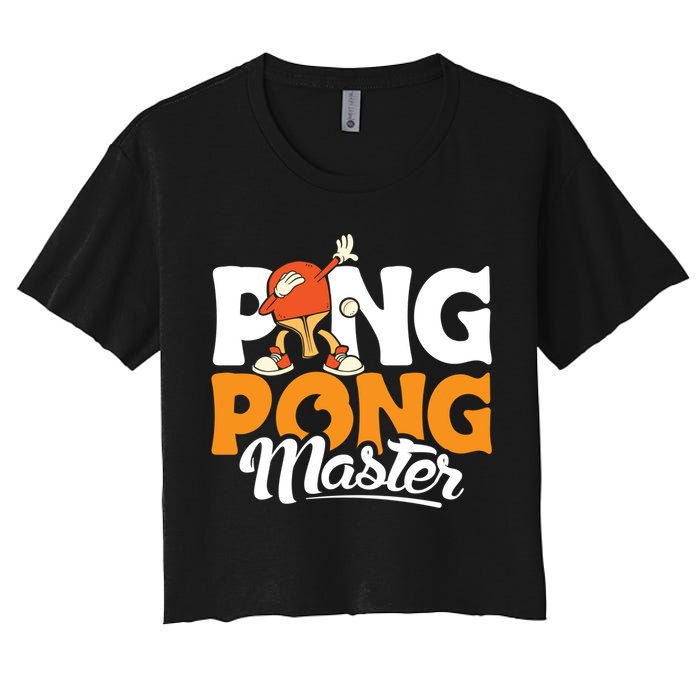 Cool Ping Pong Master For Table Tennis And Ping Pong Cool Gift Crop Top
