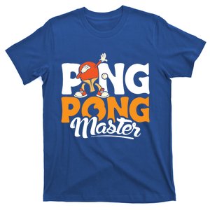 Cool Ping Pong Master For Table Tennis And Ping Pong Cool Gift T-Shirt