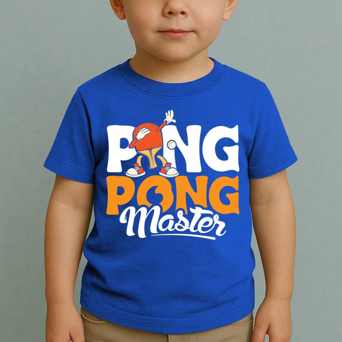 Cool Ping Pong Master For Table Tennis And Ping Pong Cool Gift Toddler T-Shirt