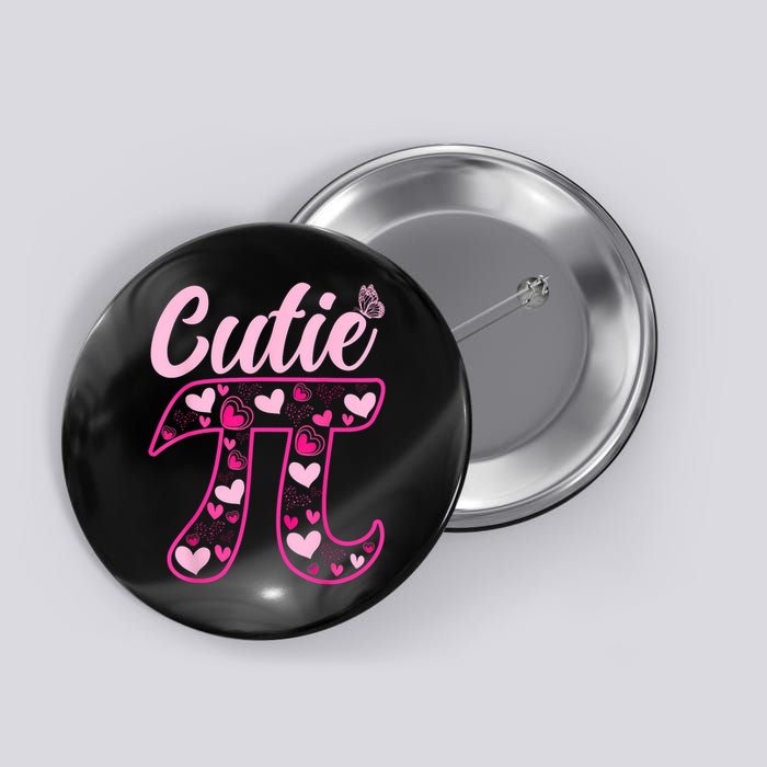 Cutie Pie Pi Day 3.14 Math Teachers Students Women Girl Button