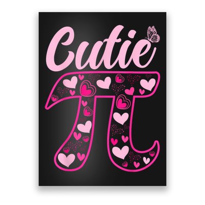Cutie Pie Pi Day 3.14 Math Teachers Students Women Girl Poster