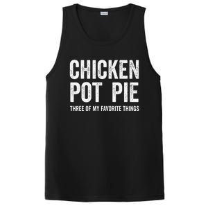 Chicken Pot Pie Three Of My Favorite Funny PosiCharge Competitor Tank