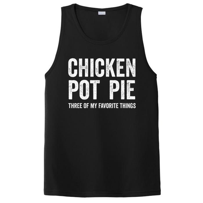 Chicken Pot Pie Three Of My Favorite Funny PosiCharge Competitor Tank