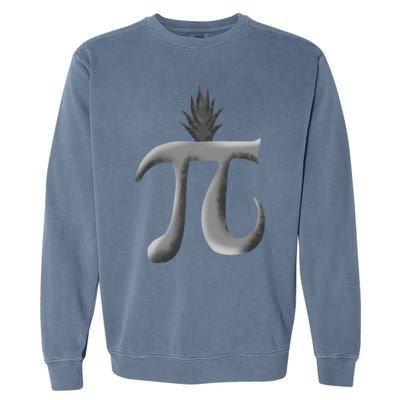 Cool Pi Pineapple Day Funny Mathematics Professor Fruit Gift Garment-Dyed Sweatshirt