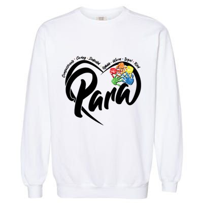 Cute Para Paraprofessional Teacher Heart Garment-Dyed Sweatshirt