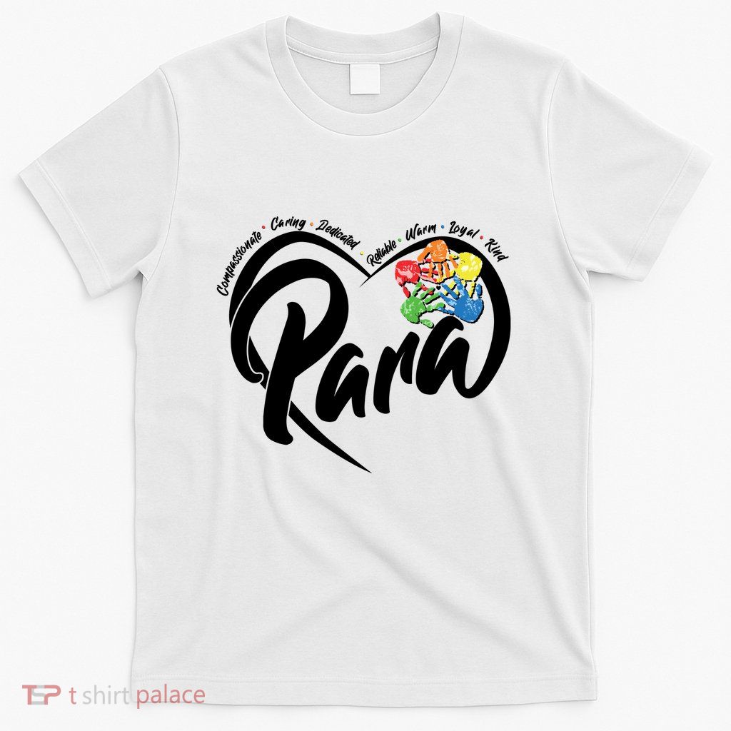 Cute Para Paraprofessional Teacher Heart T-Shirt