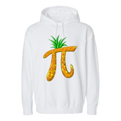 Cool Pi Pineapple Day Funny Mathematics Professor Fruit Gift Garment-Dyed Fleece Hoodie