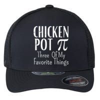 Chicken Pot Pie Funny Math Pun Chicken Pot Pi Day Gift Flexfit Unipanel Trucker Cap